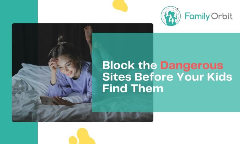 Ultimate List of Inappropriate Websites to Block For Parental Control