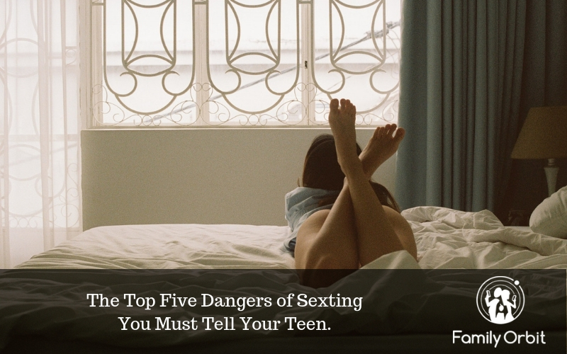 dangers of sexting you must tell your teen