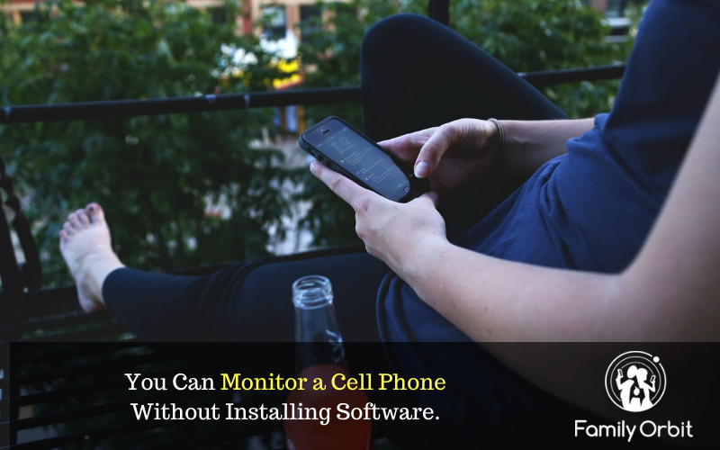 monitor cell phone without installing software