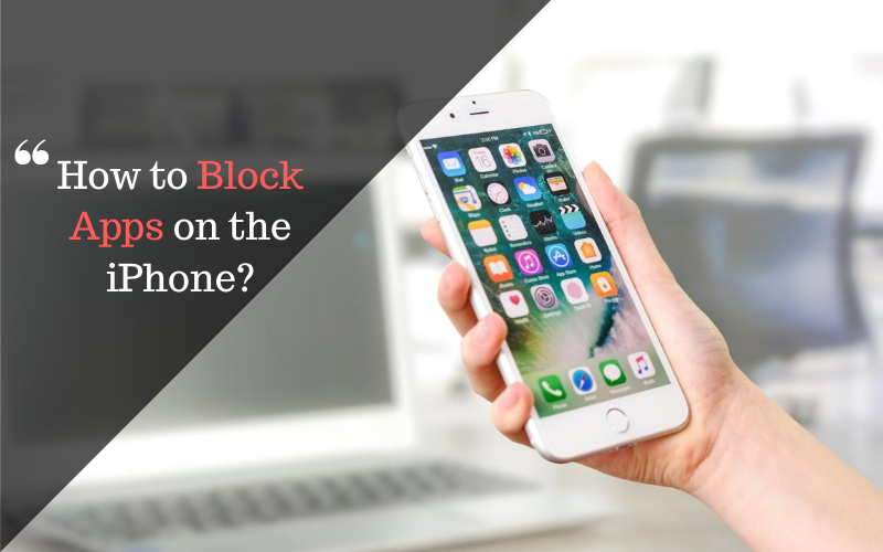 comment bloquer app iphone