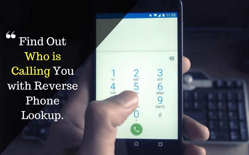 Find Out Who is calling on your phone number with reverse lookup apps like number tracker pro