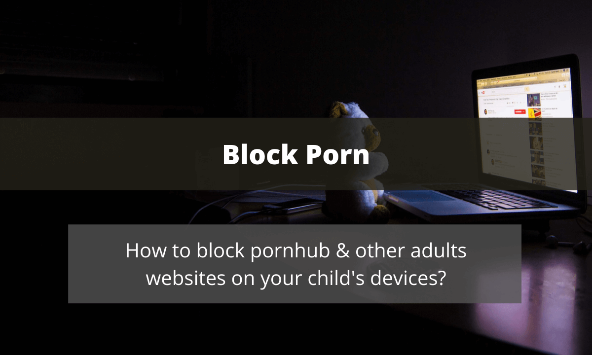 How to Block Pornhub and other adults website banner image 
