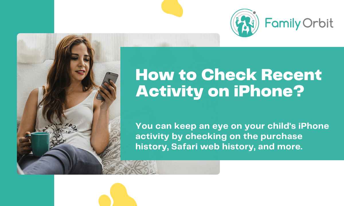 How to Check Recent Activity on iPhone