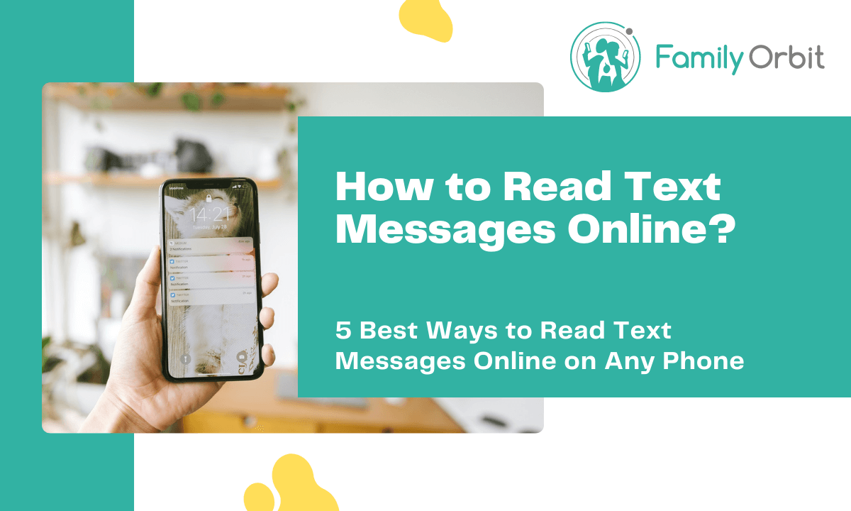 How to Read Text Messages Online on Any Phone Remotely