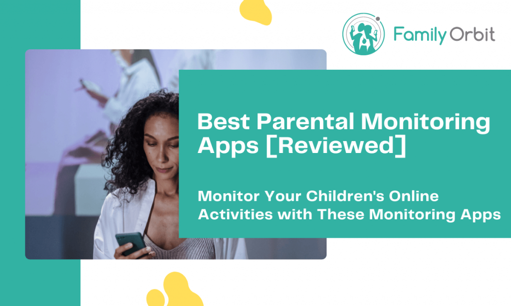 Best Parental Monitoring Apps Reviewed and Ranked Banner Blog