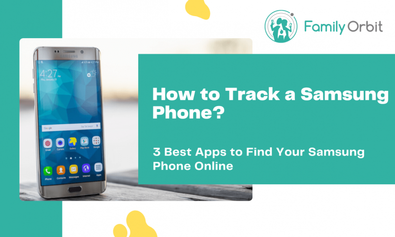 3 Quick Ways to Track A Samsung Phone Remotely