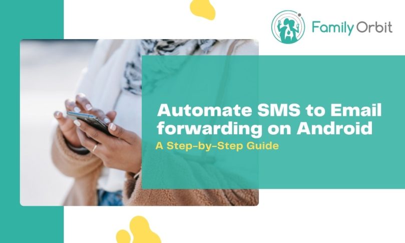 Get Your Texts on Email Automatically: How to Forward SMS on Android