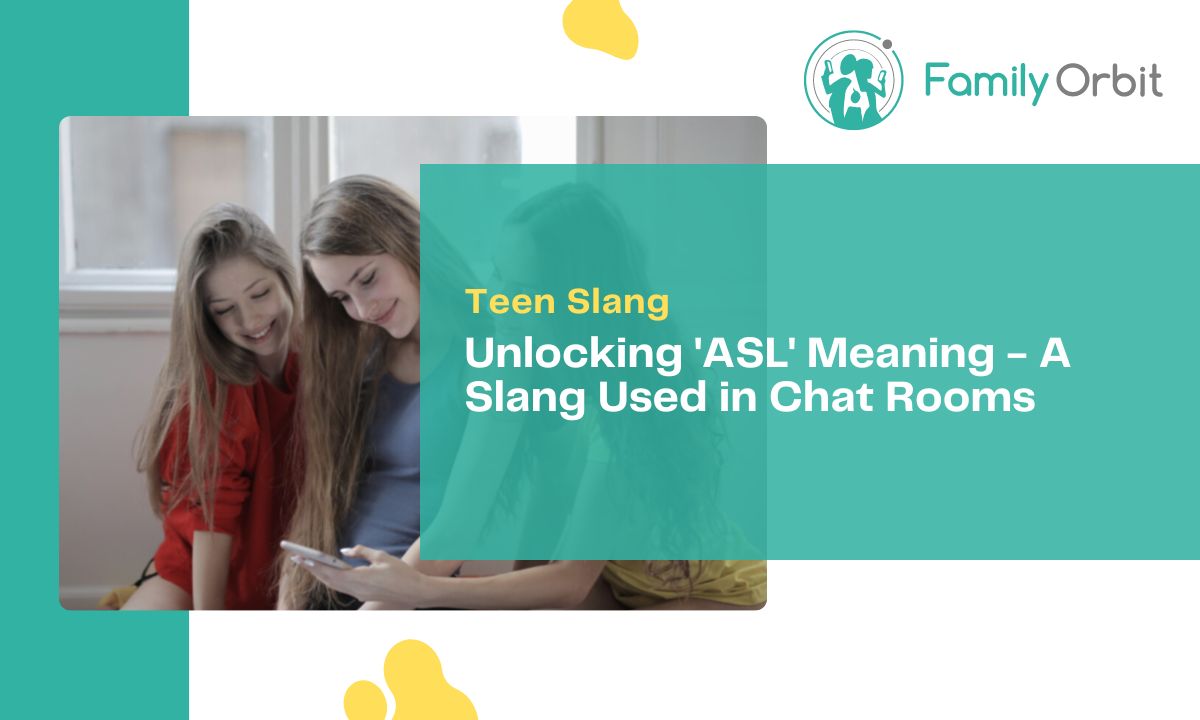 ASL Meaning in Text: Unveiling the Significance of ‘ASL’ Slang - Family ...
