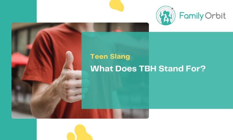 What Does TBH Mean: Decoding Teen Communication