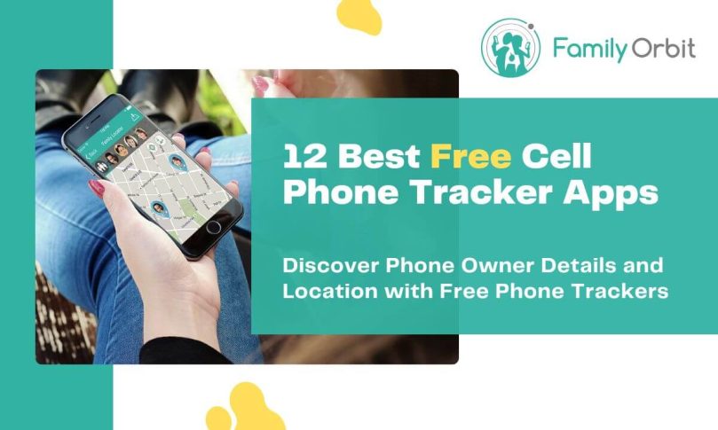 12 Best Free Cell Phone Tracker by Number Apps [Updated]