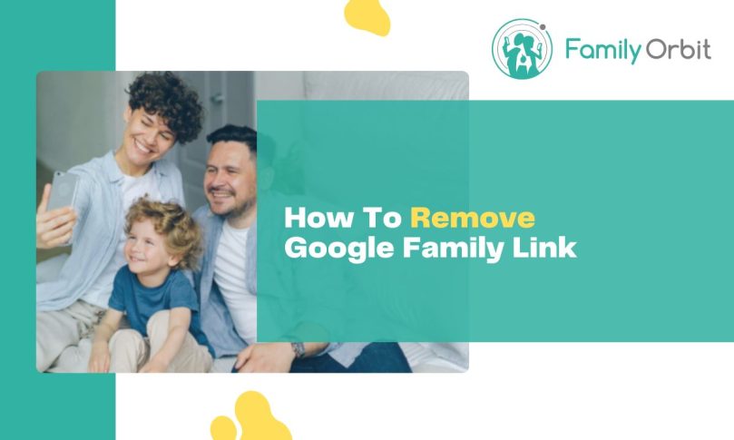 How To Remove Family Link: A Comprehensive Guide