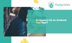 Is System UI A Spy App? Unveiling The Truth Behind Android’s System UI