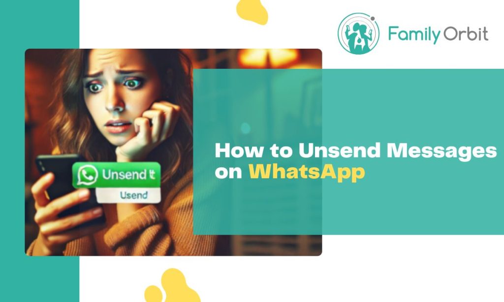 how do i unsend messages on whatsapp