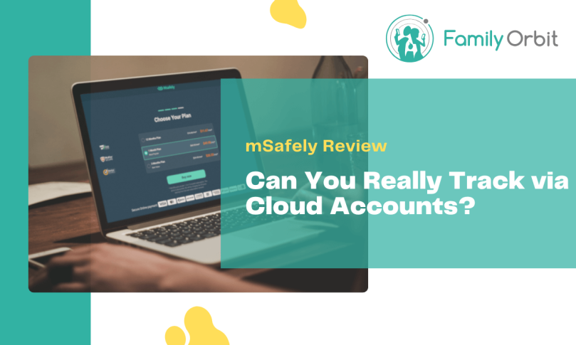mSafely Review (2025): What Parents Should Know Before Subscribing